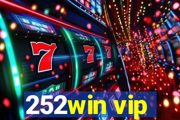 252win vip